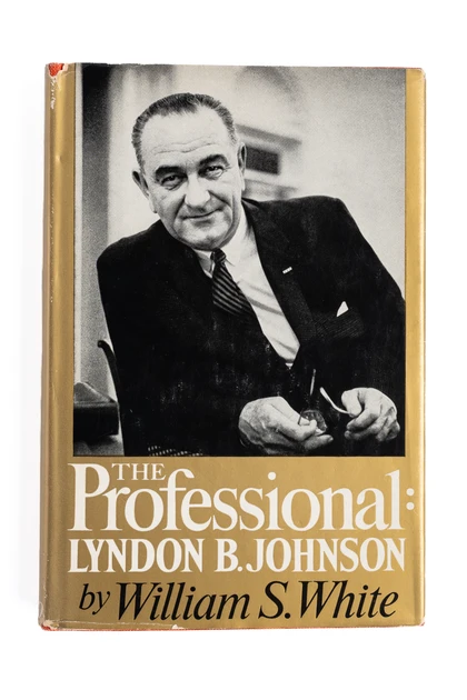 The Professional: Lyndon B. Johnson