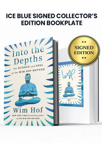 Into the Depths: The Science and Soul of the Wim Hof Method