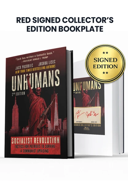 Unhumans: Socialist Revolution – Tactics for Patriots to Survive a Communist Uprising (2nd Edition)