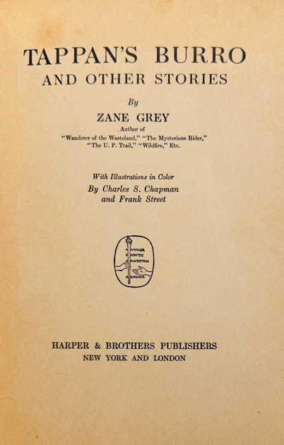 Zane Grey Signed First Edition "Tappan's Burro" GRAD LOA