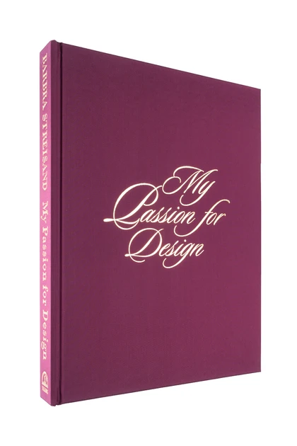 Barbra Streisand Signed Limited Edition Book: My Passion for Design