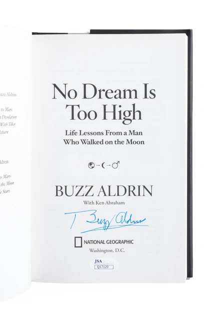 No Dream Is Too High: Life Lessons From a Man Who Walked on the Moon