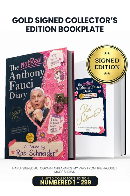 The (Not Real) Anthony Fauci Diary: As Found by Rob Schneider