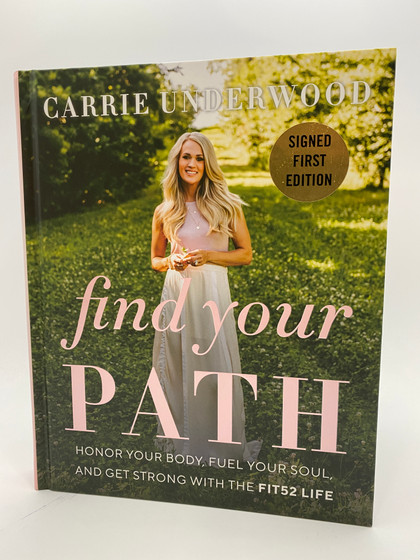 Find Your Path: Honor Your Body, Fuel Your Soul, and Get Strong with the Fit52 Life