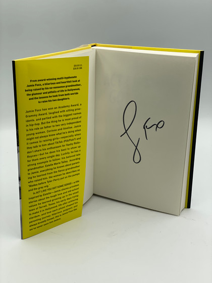 Act Like You Got Some Sense: And Other Things My Daughters Taught Me