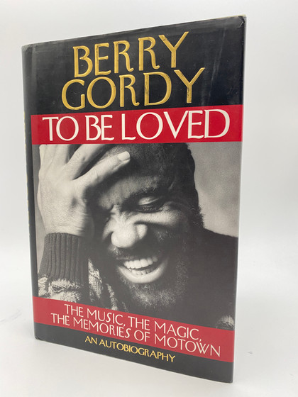 To Be Loved: The Music, the Magic, the Memories of Motown : An Autobiography