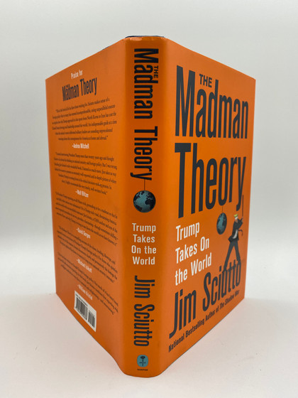 The Madman Theory: Trump Takes On the World