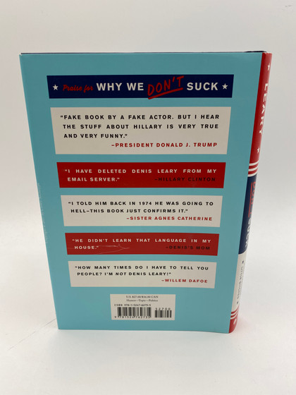 Why We Don't Suck: And How All of Us Need to Stop Being Such Partisan Little Bitches