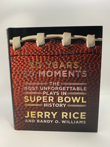 50 Years, 50 Moments: The Most Unforgettable Plays in Super Bowl History