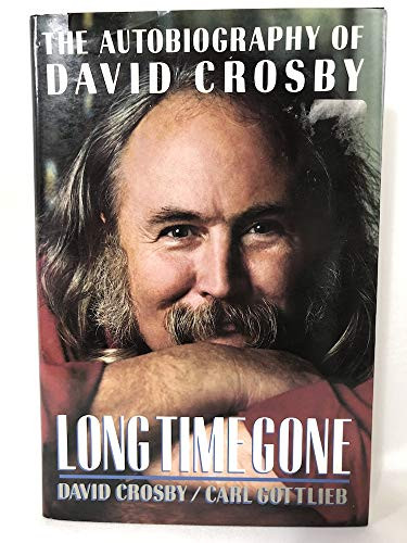 Long Time Gone - David Crosby (Signed Book)