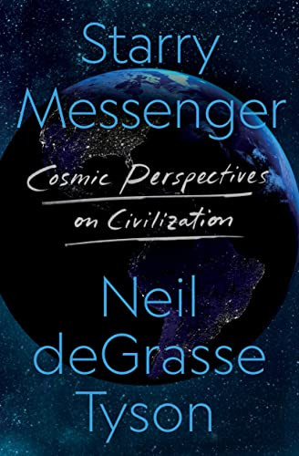 Starry Messenger - Neil deGrasse Tyson (Signed Book)