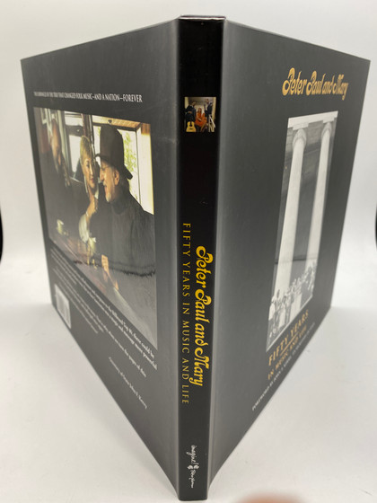Peter Paul and Mary: Fifty Years in Music and Life