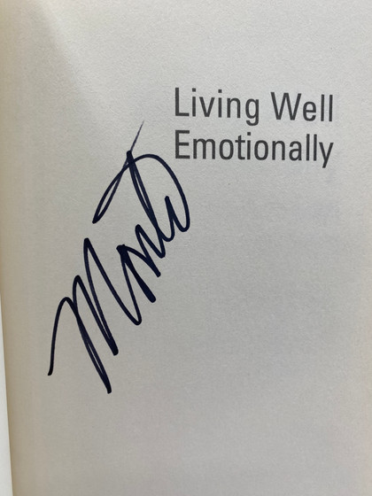 Living Well Emotionally: Break Through to a Life of Happiness