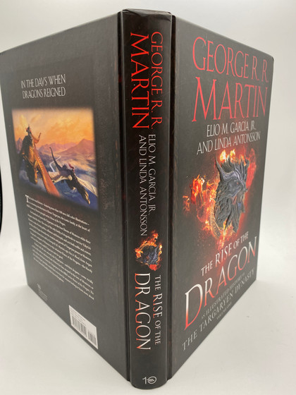 The Rise of the Dragon: An Illustrated History of the Targaryen Dynasty, Volume One (The Targaryen Dynasty: The House of the Dragon)