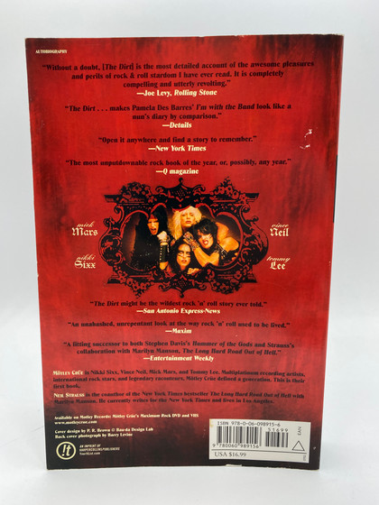 The Dirt: Sex, Drugs & Rock'n'Roll