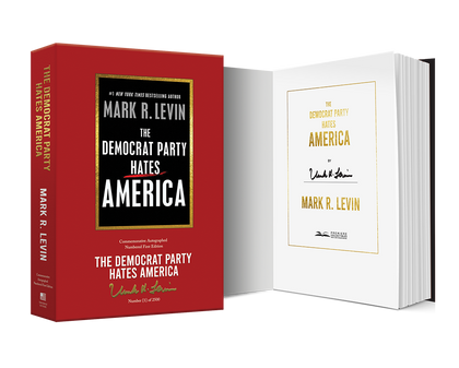 The Democrat Party Hates America - Deluxe Collector Set 