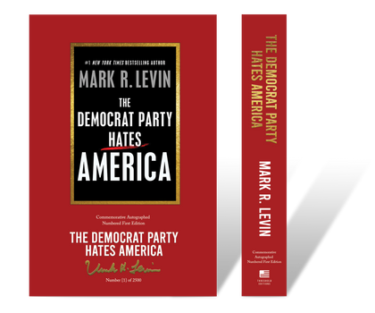 The Democrat Party Hates America - Deluxe Collector Set 