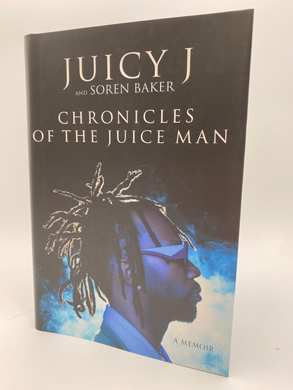 Chronicles of the Juice Man: A Memoir