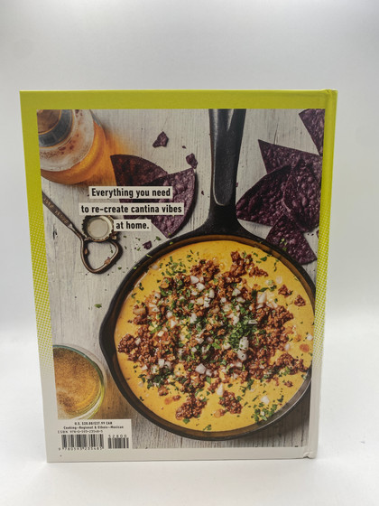 Trejo's Cantina: Cocktails, Snacks & Amazing Non-Alcoholic Drinks from the Heart of Hollywood