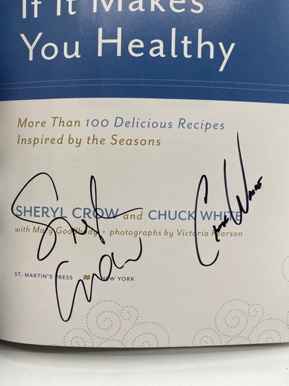 If It Makes You Healthy: More Than 100 Delicious Recipes Inspired by the Seasons