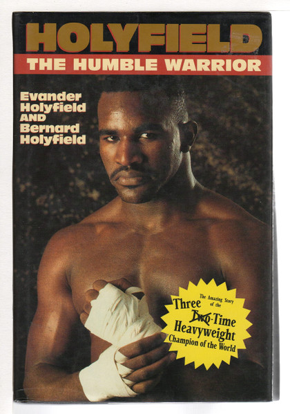 Holyfield : The Humble Warrior