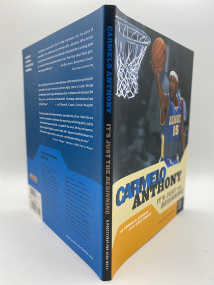 Carmelo Anthony: It's Just The Beginning