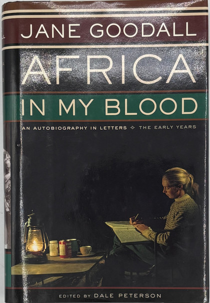 Africa in My Blood: An Autobiography in Letters