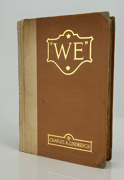 1927 CHARLES LINDBERGH WE SPIRIT OF ST. LOUIS AVIATION HISTORIC FLIGHT FIRST [Hardcover] Charles Lindbergh