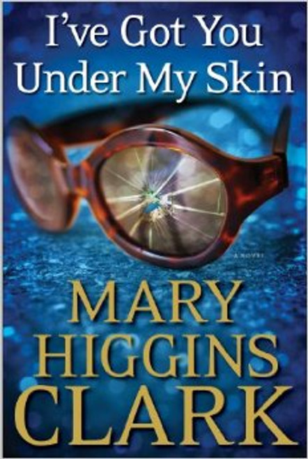 I've Got You Under My Skin Autographed by Mary Higgins Clark