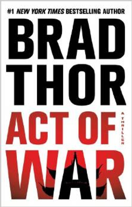 Act of War Autographed by Brad Thor