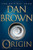 Origin: A Novel (Robert Langdon)