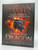 The Rise of the Dragon: An Illustrated History of the Targaryen Dynasty, Volume One (The Targaryen Dynasty: The House of the Dragon)