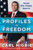 Profiles in Freedom: Heroes Who Shaped America with a Foreword by Senator Markwayne Mullin