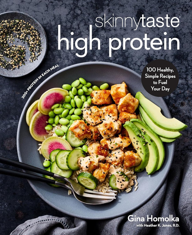 Skinnytaste High Protein: 100 Healthy, Simple Recipes to Fuel Your Day: A Cookbook Skinnytaste High Protein: 100 Healthy, Simple Recipes to Fuel Your Day: A Cookbook