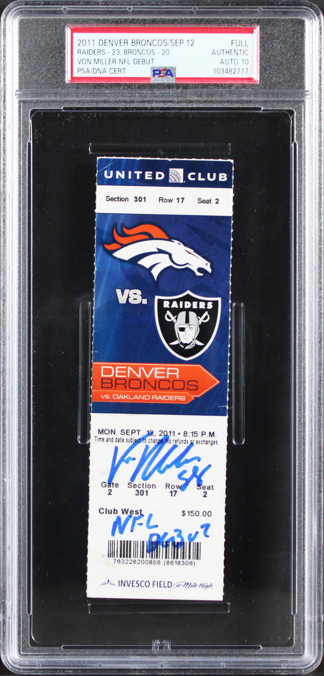 Broncos Von Miller "NFL Debut" Signed 2011 Full Ticket Stub Auto 10 PSA Slab 1 Broncos Von Miller "NFL Debut" Signed 2011 Full Ticket Stub Auto 10 PSA Slab 1