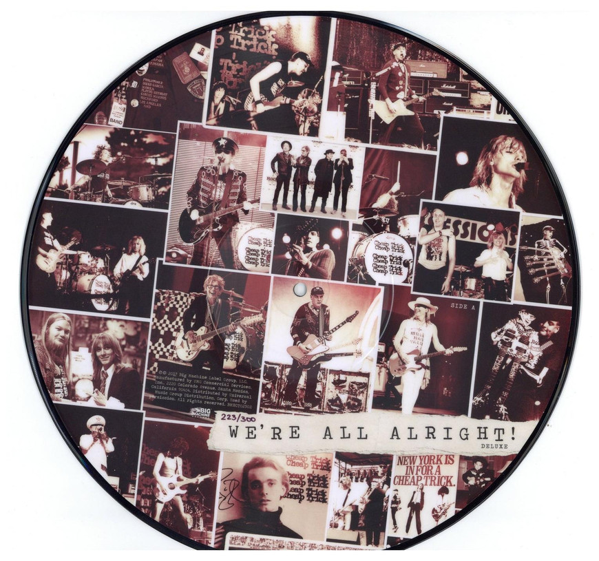 Cheap Trick Limited Edition to 300 We're All Alright Picture Disc