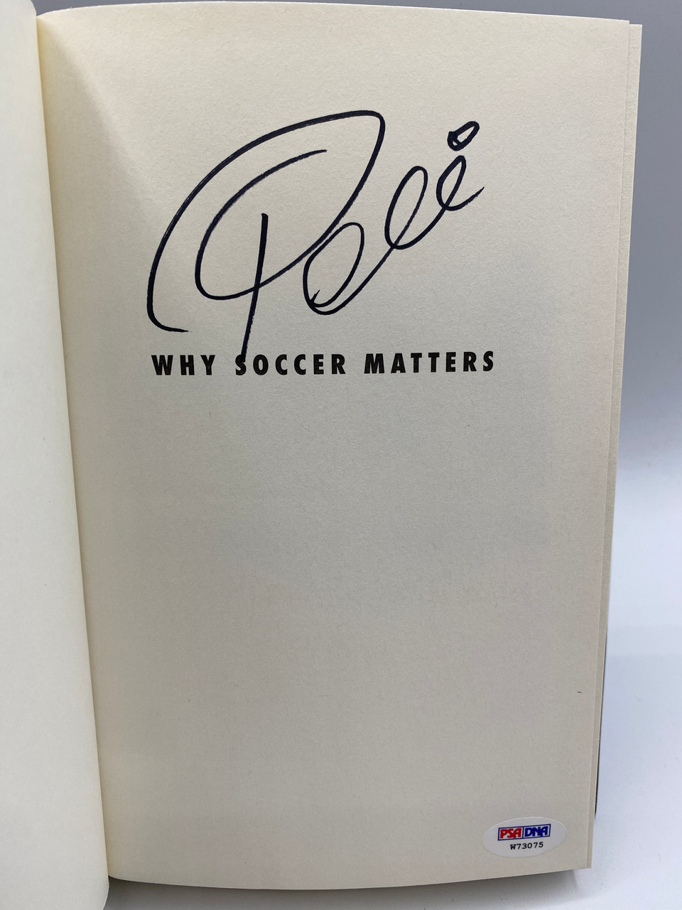 Why Soccer Matters Pel Signed Book 
