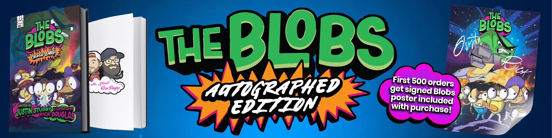 The Blobs Exclusive Signed Edition