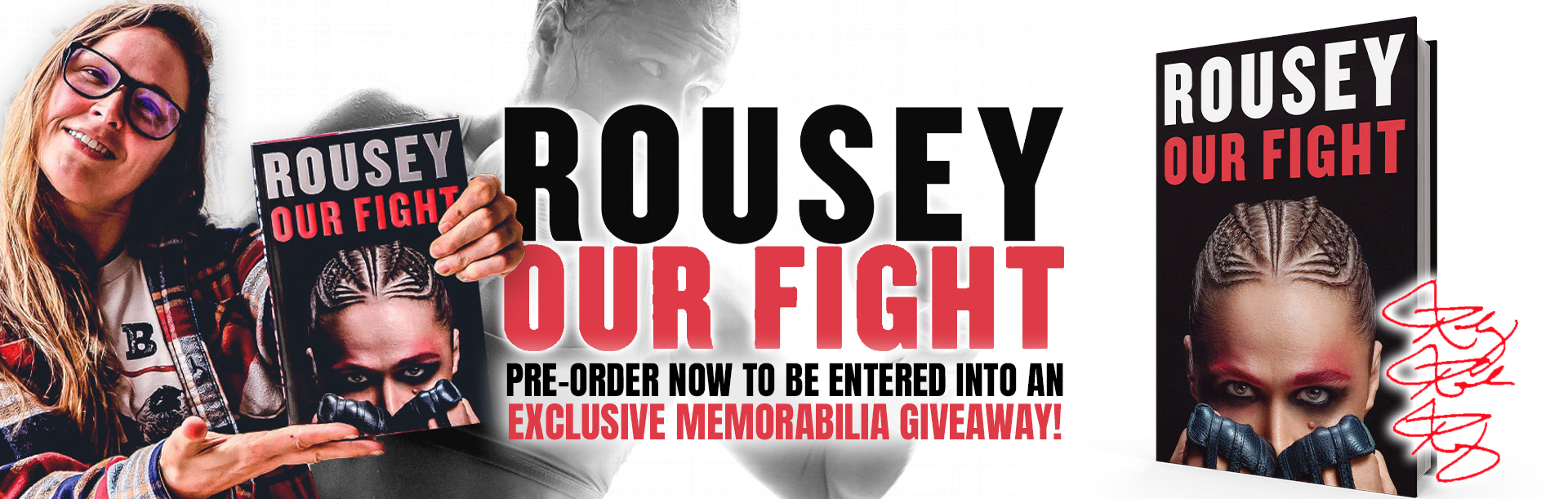 Our Fight - Ronda Rousey (Signed Book)