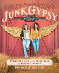 Junk Gypsy by Amie and Jolie Sikes