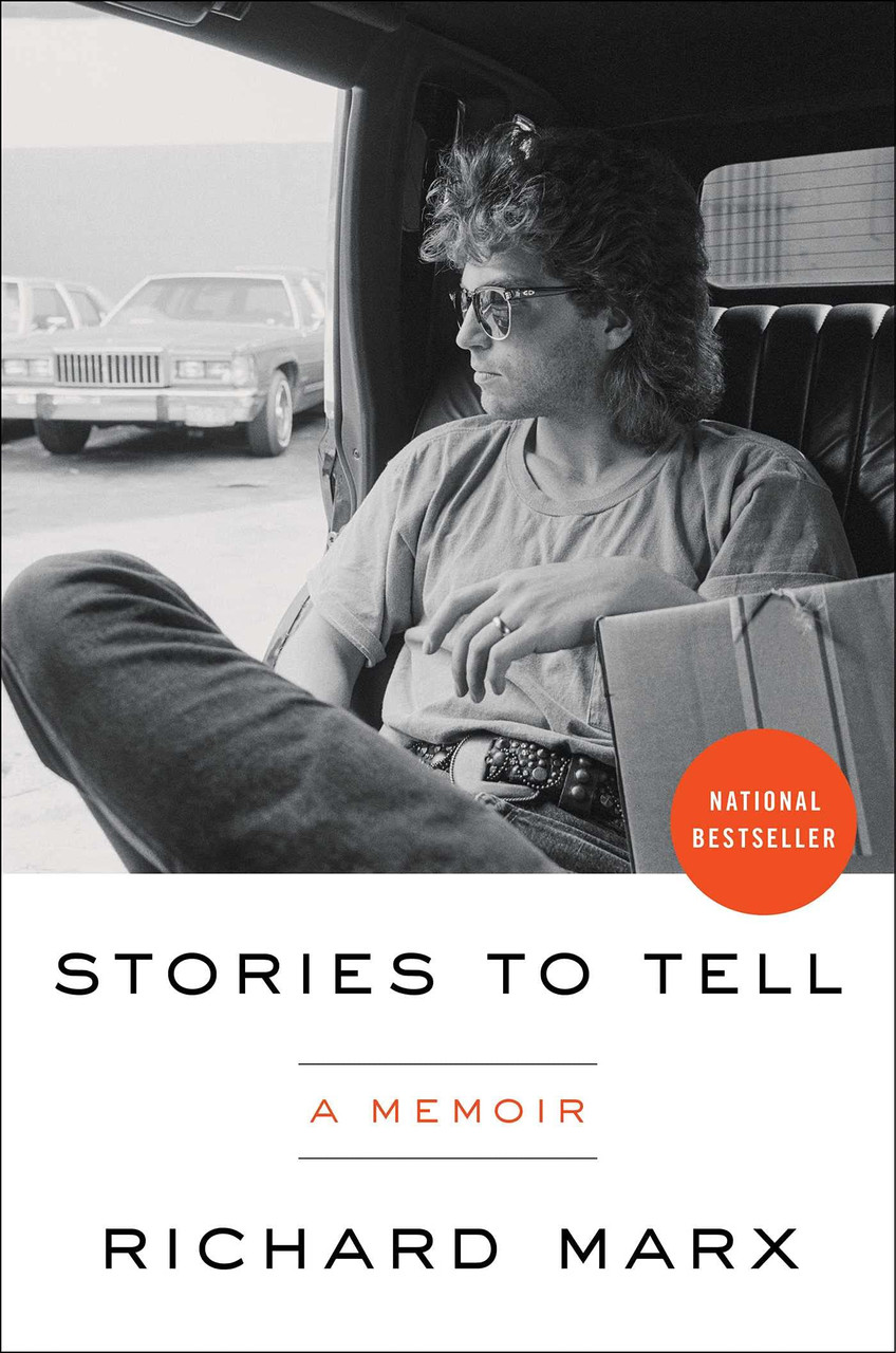 Stories to Tell: A Memoir by Richard Marx