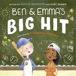 Ben and Emma's Big Hit by Gavin Newsom