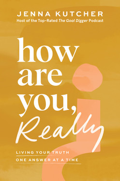 How Are You, Really? - Jenna Kutcher (Signed Book)