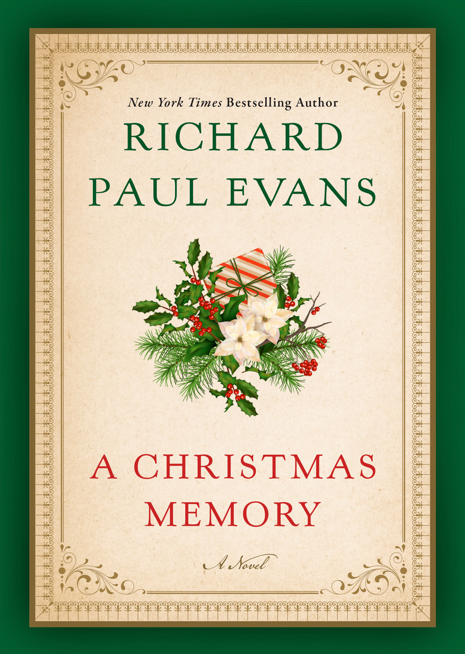 A Christmas Memory by Richard Paul Evans