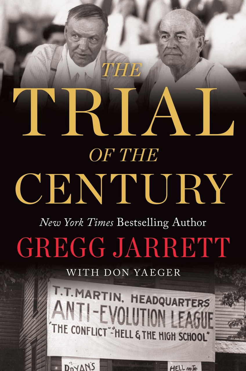 The Trial of the Century by Gregg Jarrett