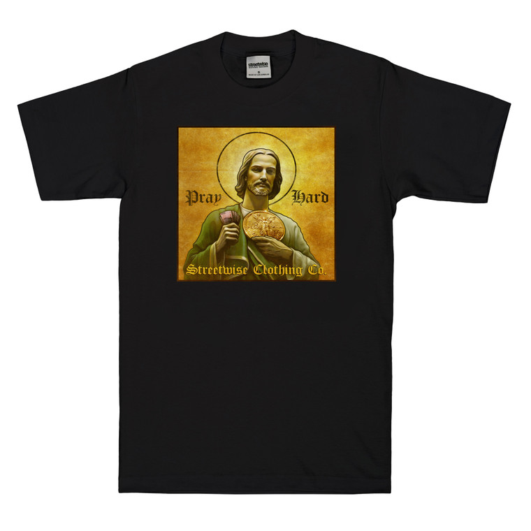 Streetwise Clothing Pray Harder T-Shirt