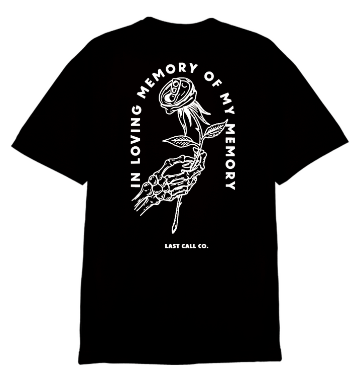 Last Call Co. In Loving Memory T-Shirt