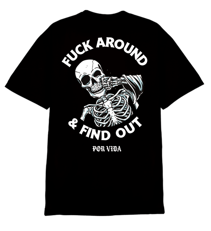 Last Call FAFO por Vida T-Shirt back view