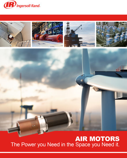 Ingersoll Rand Air Motors in Industrial Environments | Overview, Applications, Performance Considerations, Service Options