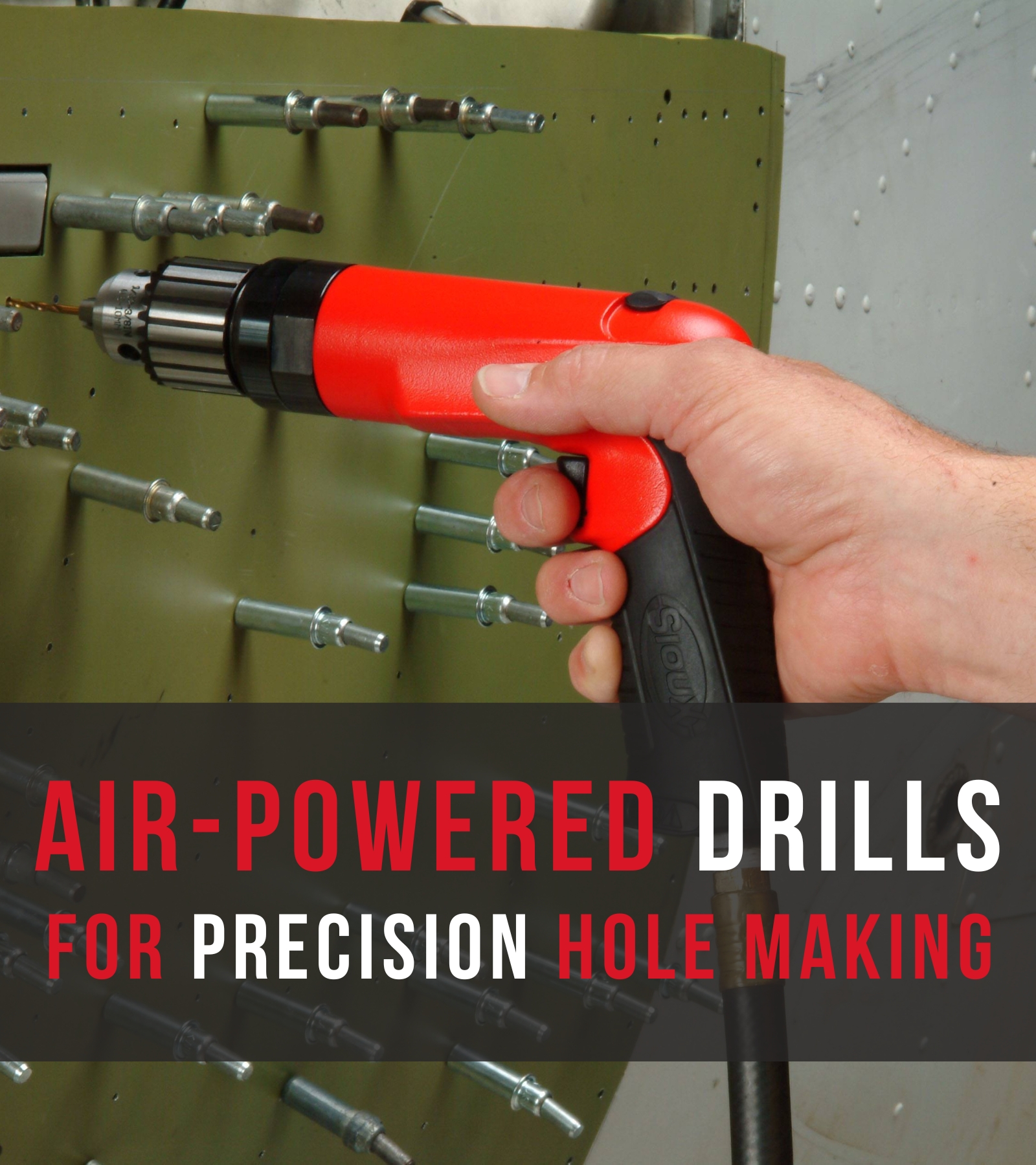 Air Powered Drills Why Sioux Pneumatic Drills are a Must Have for Production Hole Making